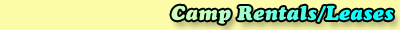 Camp Rentals and Leases